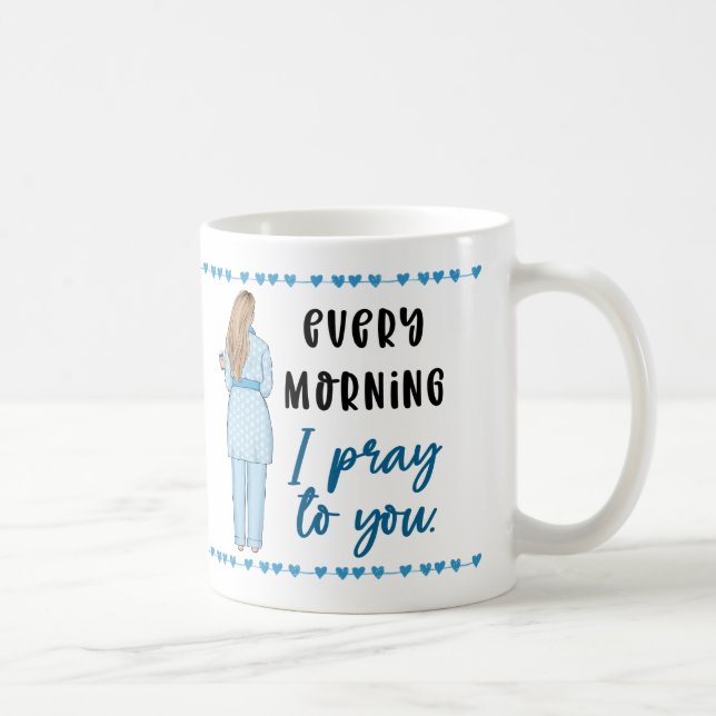 Mug Psaume de prière 88:13 "Chaque matin je vous prie" (Droite)