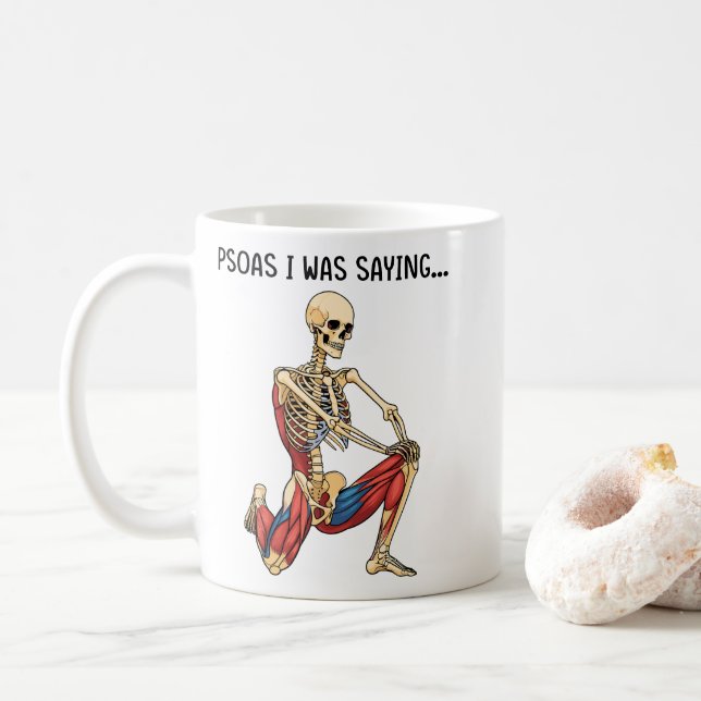 Mug Psoas Je Disais Drôle Squelette Anatomie (Avec donut)