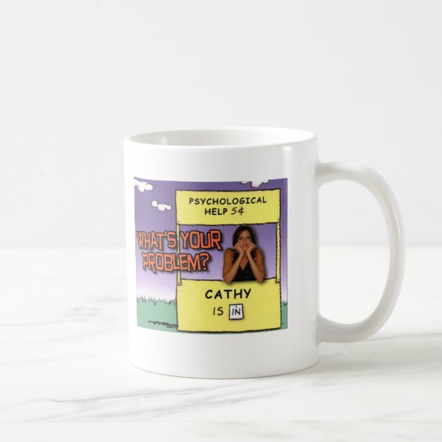 Mug psychhelp, Cathy DeBuono, "ce qui est votre (Droite)