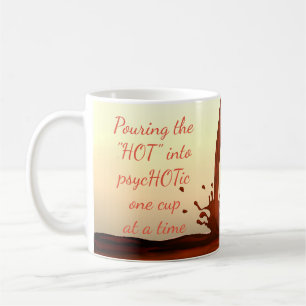 Mug Psychotique drôle