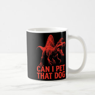 Mug Puis-je caresser ce chien drôle de dinosaure spino
