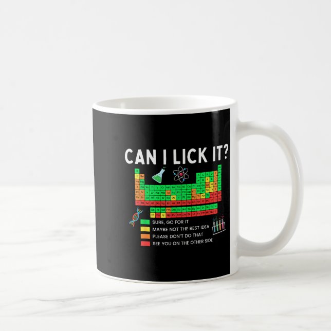 Mug Puis-je le lécher Tableau périodique Professeur de (Droite)
