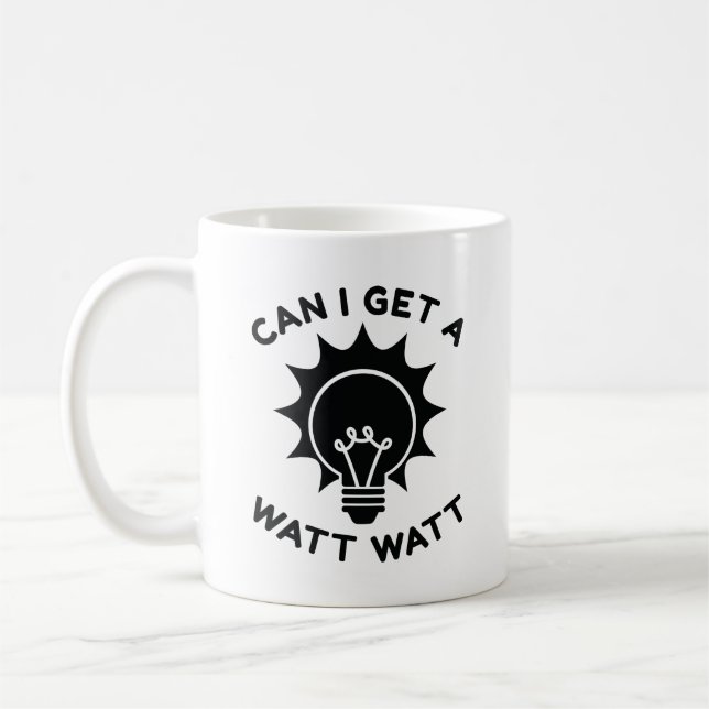 Mug Puis-Je Obtenir Un Watt Watt (Gauche)