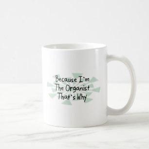 Mug Puisque je suis l'organiste