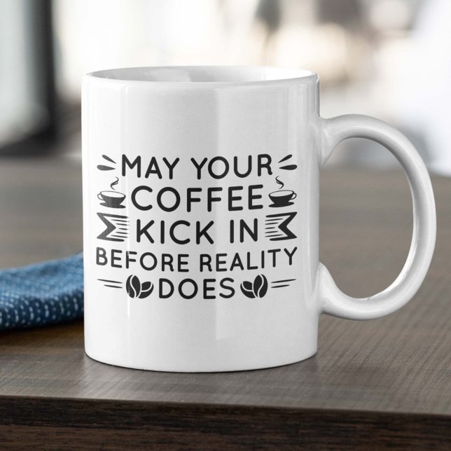 Mug Puisse Ton Café Arriver (coffee lover mug)