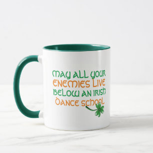 Mug Puisse Tous Vos Ennemis Vivre Sous L'École Irlanda