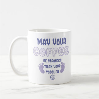 Mug Puisse Votre Café Être Plus Fort