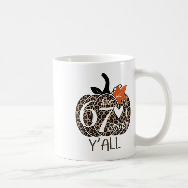 Mug Pumpkin Six Seven Y'all 67 Funny Meme Number  (Droite)