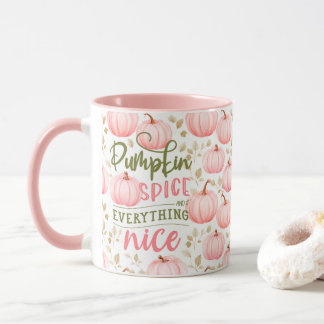 Mug Pumpkin Spice Everything Nice Pink Pattern Fall