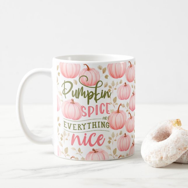 Mug Pumpkin Spice Everything Nice Pink Pattern Fall (Avec donut)