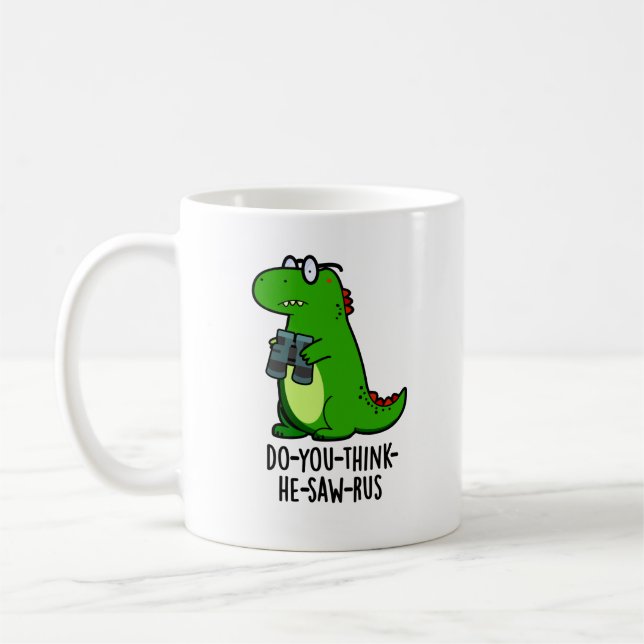 Mug Pun Dinosaure Dinosaure Drôle (Gauche)