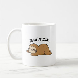 Mug Pun drôle de paresseux qui prend son temps