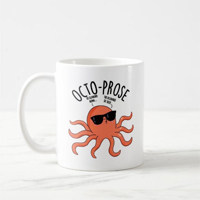 Mug Pun drôle d'octo-prose de pieuvre  (Gauche)