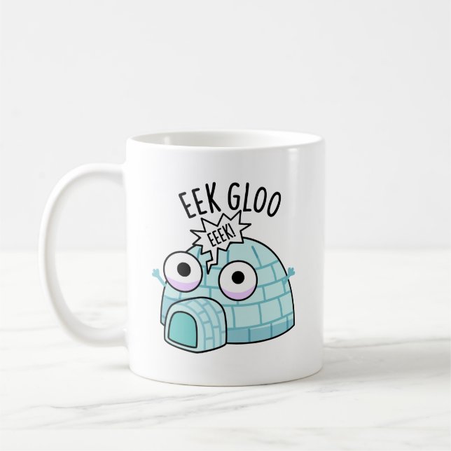 Mug Pun glacé Eek-gloo drôle  (Gauche)