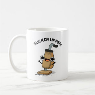 Mug Pun nettoyant aspirateur suave Upper Funny