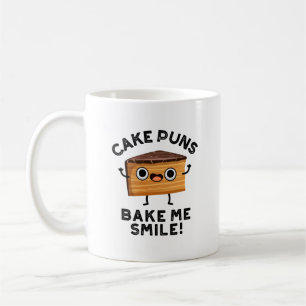 Mug Puns De Gâteau Me Faire Gâter Sourire Drôle Pun De