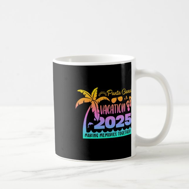 Mug Punta Vacation Cana 2025 Making Memories Together  (Droite)