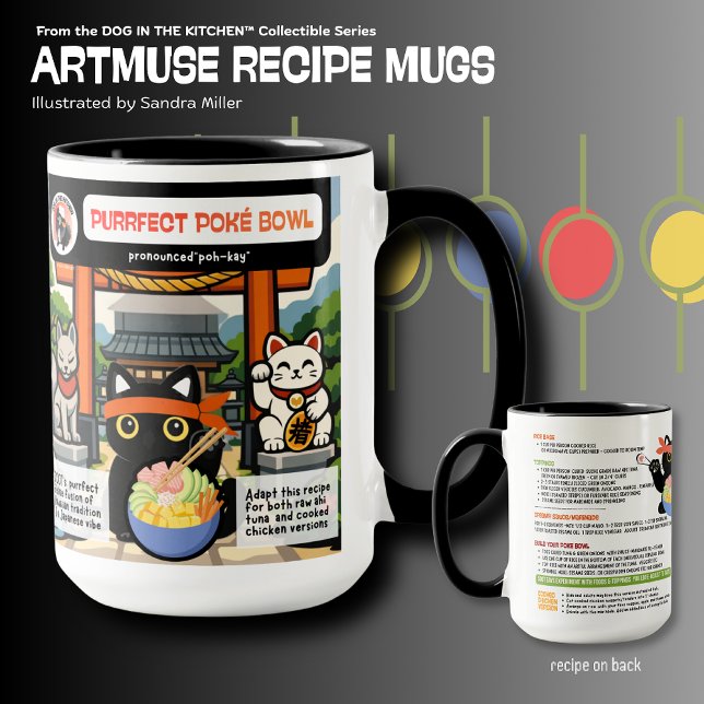 Mug PURRRRFECT POKE BOWL- SOOT CAT  Art Muse Recipe  (Créateur téléchargé)