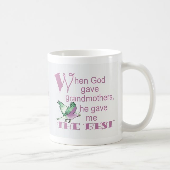 Mug Quand Dieu a donné Grandmothers© (Droite)