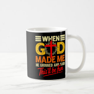 Mug Quand Dieu m'a fait Ce Sera Amusant Humour Chrétie