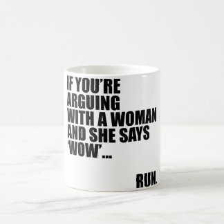 MUG QUAND ELLE DIT LE WOW