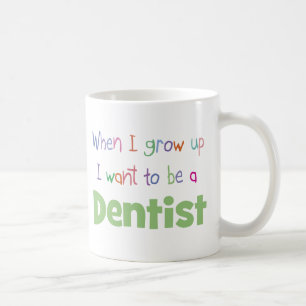 Mug Quand je grandis le dentiste