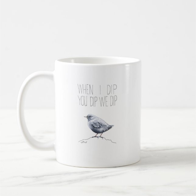 Mug Quand Je Te Baisse, On Tort (American Dipper) (Gauche)