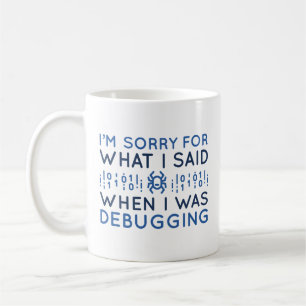 Mug Quand J'Étais Débogage