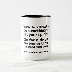 Mug Quand la vie est stressante