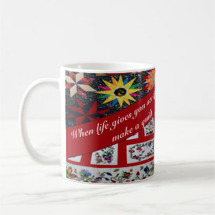 Mug Quand La Vie Vous Met En Oeuvre, Faites Un Devis D