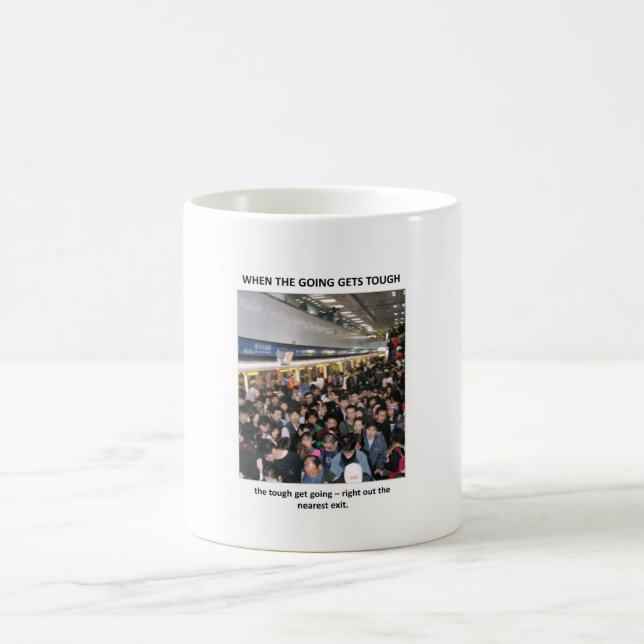 Mug quand-les-temps-deviennent-durs-les-durs-se-metten (Centre)