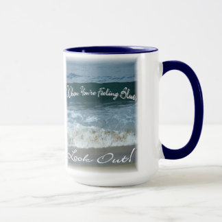 Mug Quand vous vous sentez bleus regardez (bel océan)