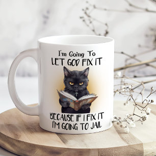 Mug Que Dieu le répare drôle Chat Noir Sarcastique