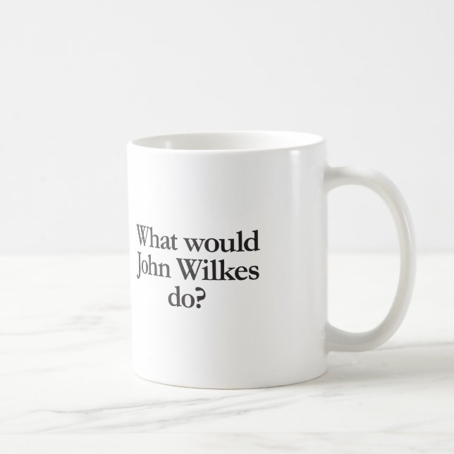 Mug que ferait john wilkes (Droite)