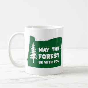 Mug Que la forêt soit avec vous en Oregon