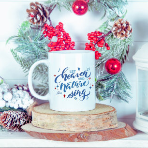 Mug Que le ciel et la nature chantent Noël