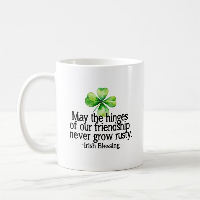 Mug Que les charnières de notre amitié ne rouillent ja (Gauche)