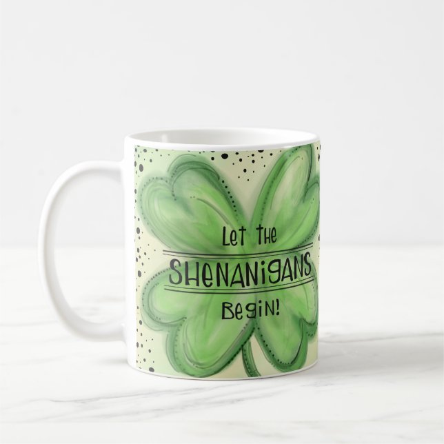 Mug Que les Shenanigans commencent à s'amuser Shamrock (Gauche)