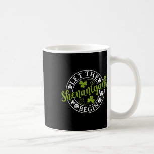 Mug Que les Shenanigans Commencent Trèfles Shamrocks S