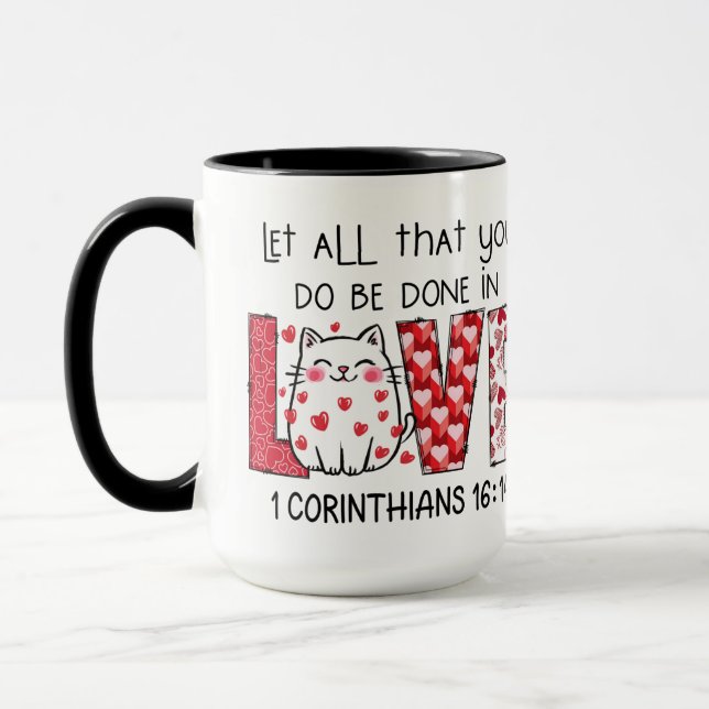Mug Que tout ce que vous faites soit fait dans l'AMOUR (Gauche)