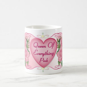 Mug Queen of Everything Pink Maman