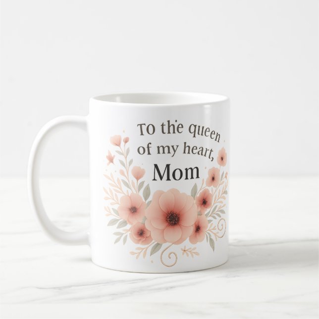 Mug Queen of My Heart Mom" Floral (Gauche)