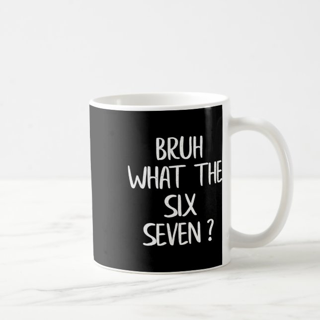 Mug Quel est le mème Bruh 67 drôle six sept Gen Alpha  (Droite)