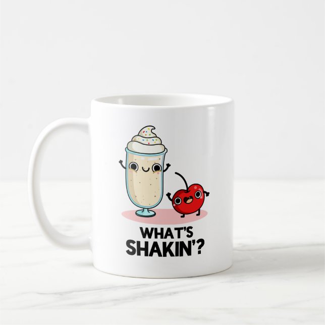 Mug Quel est Shakin Funny Cherry Milkshake Pun (Gauche)