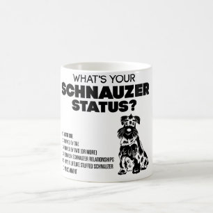 Mug Quel est votre statut de Schnauzer ?