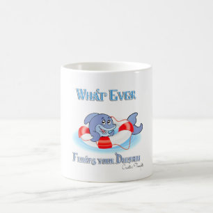 Mug Quel Que Soit Ce Qui Flotte Votre Dauphin