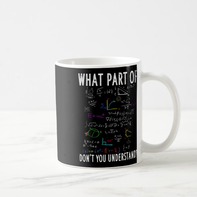 Mug Quelle partie de n'avez-vous pas compris pour prof (Droite)