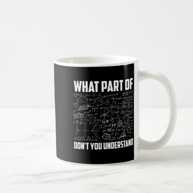 Mug Quelle Partie De Ne Comprenez Vous Pas _ Drôle De  (Droite)