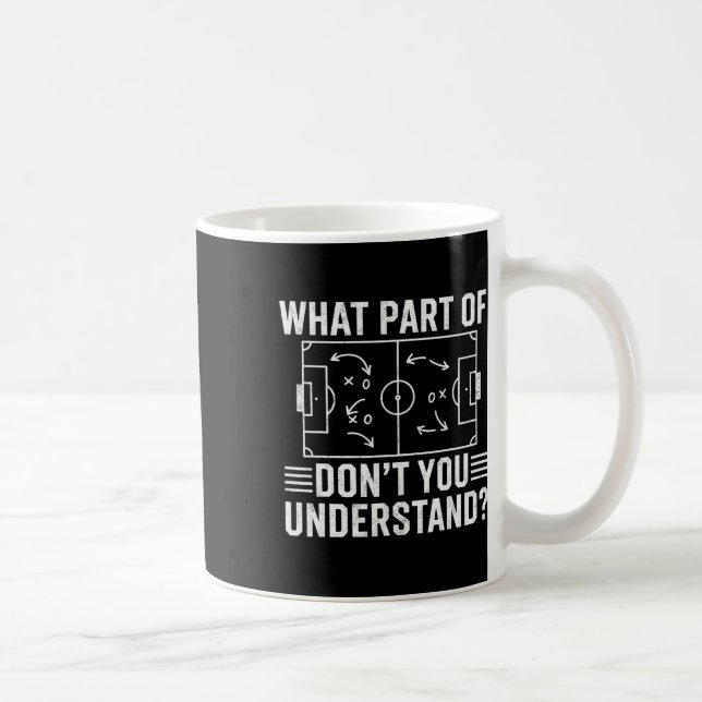 Mug Quelle partie de Ne comprenez-vous pas, entraîneur (Droite)