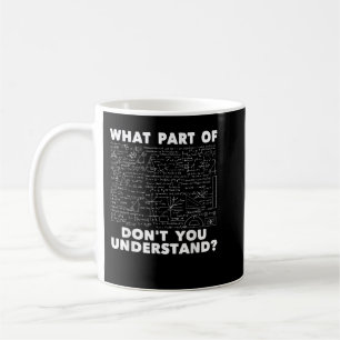 Mug Quelle partie de Ne comprenez-vous pas - Ingénieur